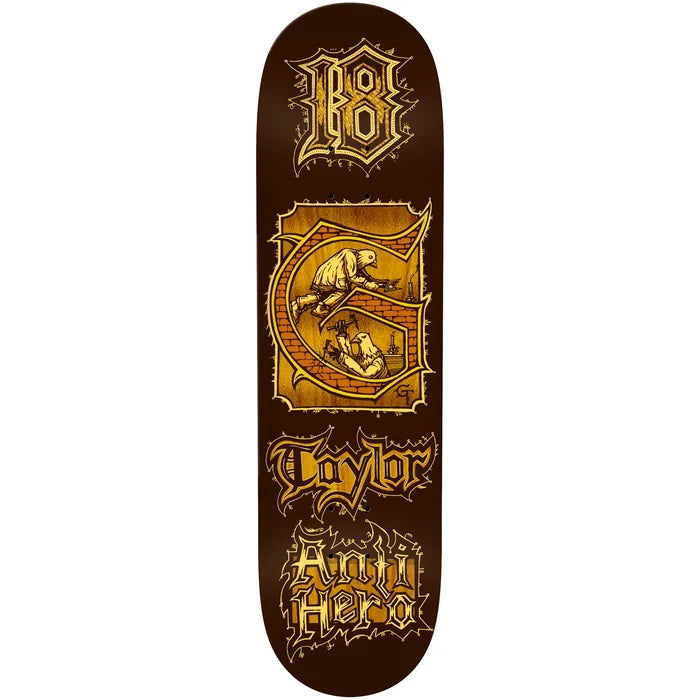 Anti Hero Grant Taylor Medieval 8.38" skateboard deck with gothic lettering and knight graphic built for street and park skating