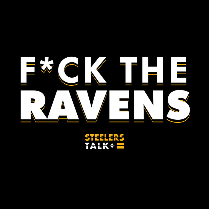 F*CK The Ravens T-Shirt from Steelers Talk
