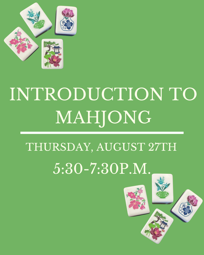 Mahjong Introduction Class August 27th