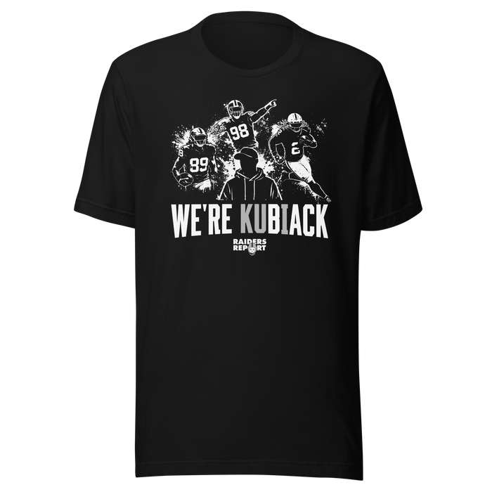 WE'RE kuBiACK T-Shirt | Raiders Report